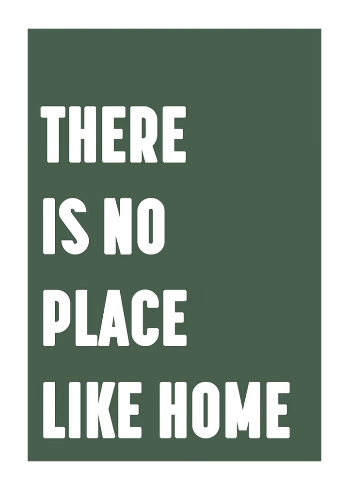 Poster da Arredo su Carta Premium - There is No Place Like Home